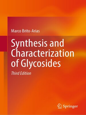 cover image of Synthesis and Characterization of Glycosides